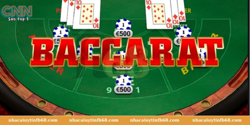 Đôi nét về game bài Baccarat