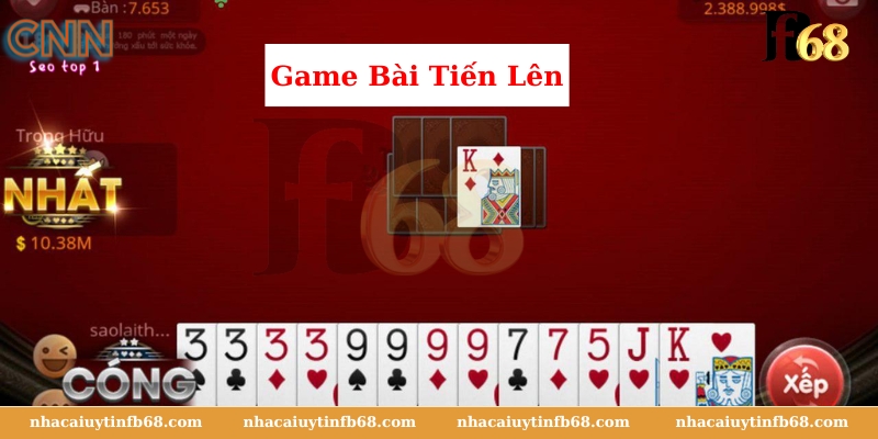 Game Bài Tiến Lên Nhacaiuytin789