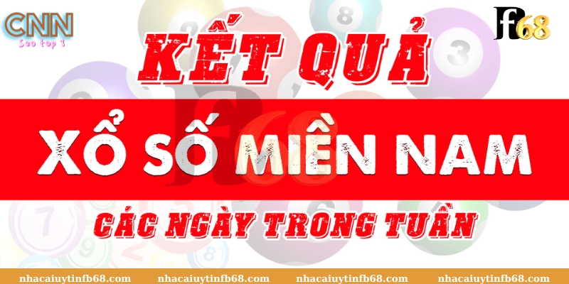 Hướng dẫn chơi Xổ Số Miền Nam Nhacaiuytin789