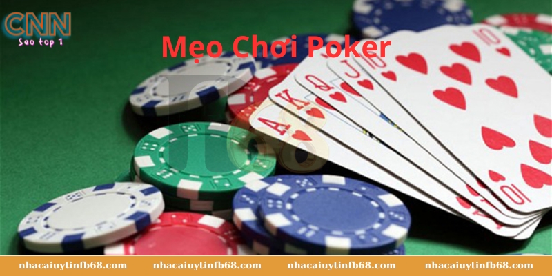 Mẹo Chơi Poker