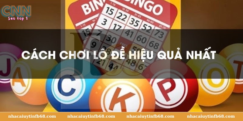 Mẹo chơi Lô Đề Online dễ trúng đậm