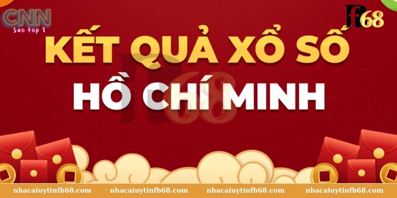 Nơi cung cấp kết quả Xổ Số Hồ Chí Minh VIP hôm nay chuẩn xác