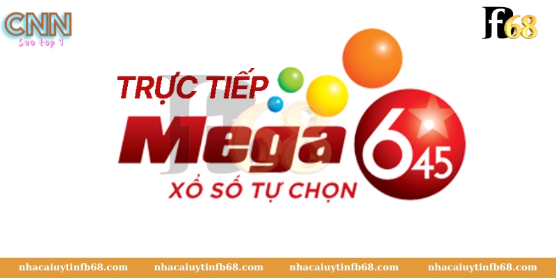 Tìm hiểu về kết quả xổ số Mega 6/45 Nhacaiuytin789