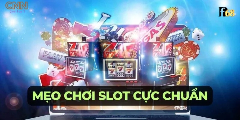 Mẹo chơi Slot Game Fb88 thắng đậm